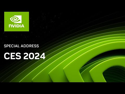 NVIDIA Special Address at CES 2024