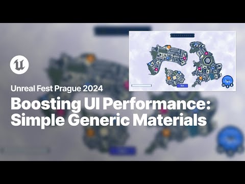 Using Simple Generic Materials to Improve UI Performance | Unreal Fest 2024