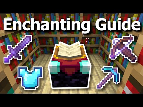 The Ultimate Minecraft 1.20 Enchanting Guide | Anvil, Enchants Explained, Enchantment Table &amp; More!