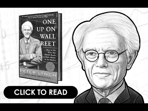 Unlocking Peter Lynch&#039;s Secrets: One Up On Wall Street