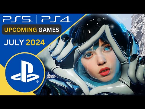 Upcoming PS5 and PS4 Games | JULY 2024