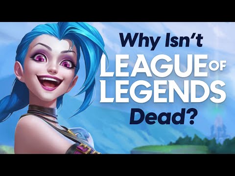 League of Legends Should Be Dead By Now