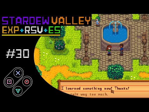 Shall We Play Stardew Valley EXP + RSV + ES - Part 30: Demetrius The Science Guy