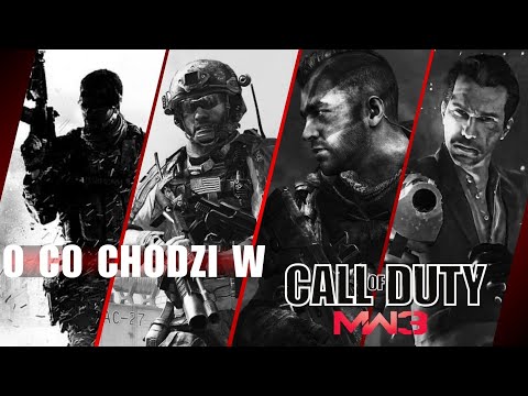 O co chodzi w Call of Duty: Modern Warfare 3 | Omówienie fabuły