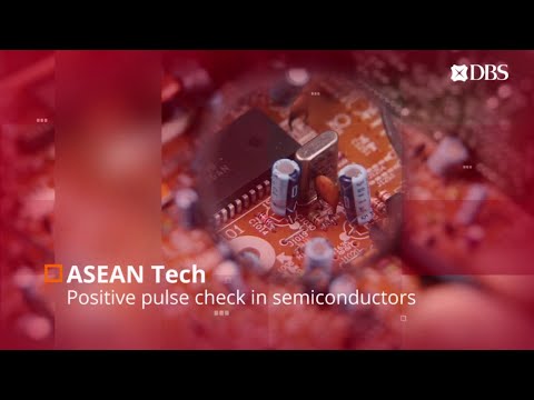 Positive pulse check in ASEAN semiconductors