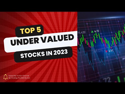 Unlocking Hidden Gems: Top 5 Undervalued Stocks to Watch in 2023