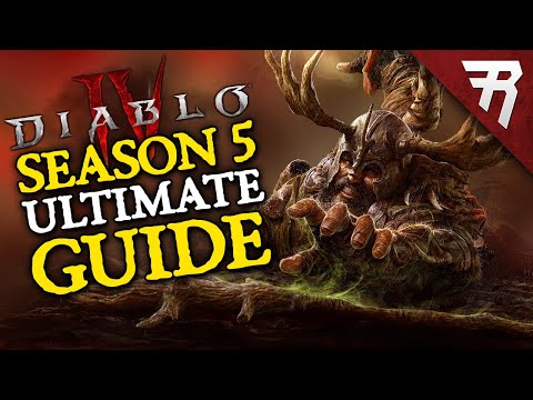 Diablo 4 Season 5 Ultimate Guide