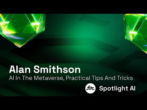 AI In The Metaverse, Practical Tips And Tricks - Alan Smithson