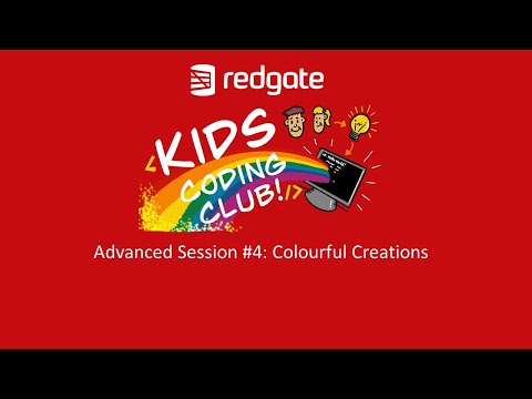 Redgate Kids Coding Club Advanced Class Lesson 4 Colourful Creations