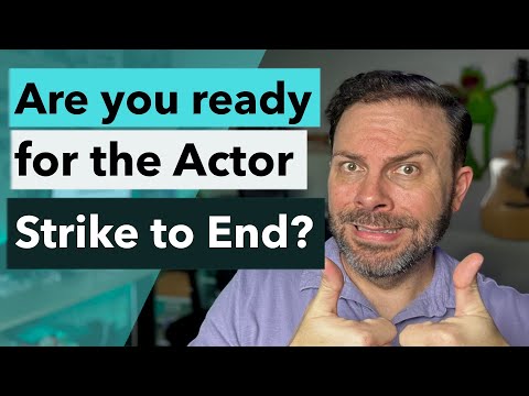 Actors: Are You ready for the SAG-AFTRA Strike to end?