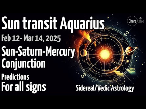 Sun Transit in Aquarius 2025 | Feb 12 - March 14 | Vedic Astrology predictions #siderealastrology