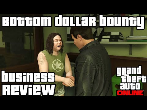 Bottom dollar bounty business starter guide - GTA Online guides