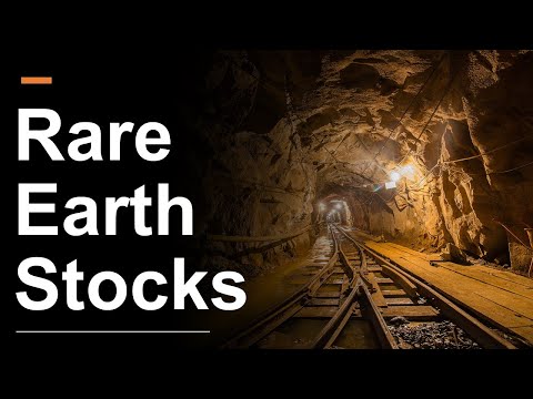 Rare Earth Stocks | Bull Thesis Explained