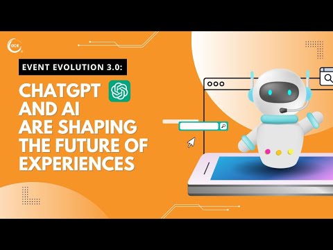 Event Evolution 3.0: ChatGPT and AI Are Shaping the Future of Experiences