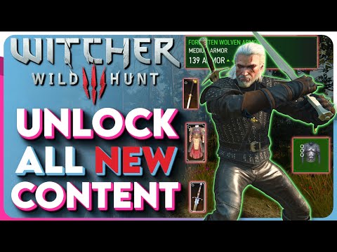 The Witcher 3 How To UNLOCK ALL NEW CONTENT - The Witcher 3 Next Gen Update