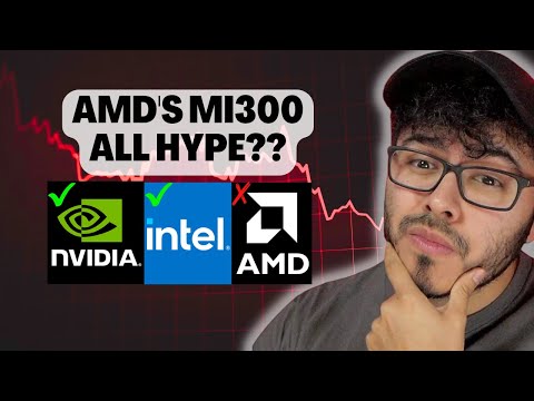 Intel and Nvidia Stock Surge as AMD&#039;s MI300 Hype Falls Flat -- Time To Sell AMD Stock?