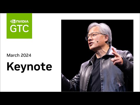 GTC March 2024 Keynote with NVIDIA CEO Jensen Huang