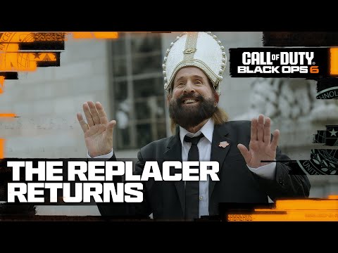 Call of Duty: Black Ops 6 - The Replacer Returns