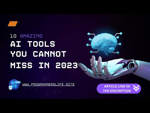 Unleashing the Power of AI: Top 10 Game-Changing Tools for 2023 #AI