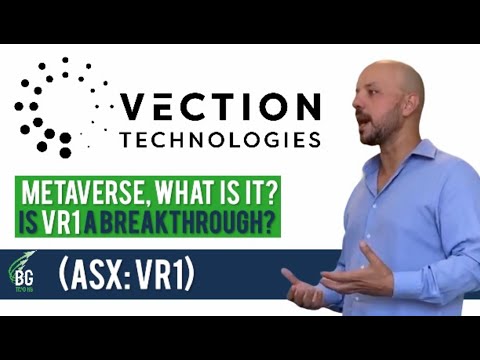 (ASX: VR1) | VECTION TECHNOLOGIES | METAVERSE STOCK | IS THIS A GREAT STOCKS TO BUY FOR 2022?