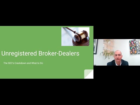 KEYNOTE: Unregistered Broker-Dealers - The SEC&#039;s Crackdown and What to Do with Jon Uretsky, PULLP