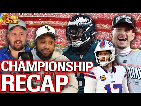 Recapping an Unforgettable AFC Championship &amp; an Underwhelming NFC Championship