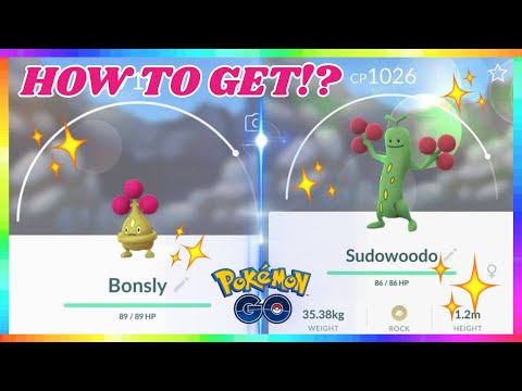 HOW TO GET SHINY BONSLY &amp; SHINY SUDOWOODO in Pokemon Go!