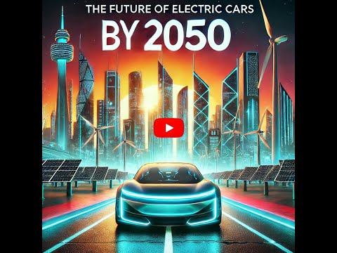 The Future of Electric Cars by 2050 According to AI