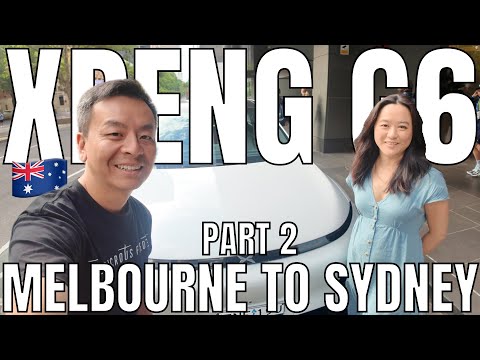 2025 Xpeng G6 Long Range Australia Road Trip Pt 2: Melbourne to Sydney