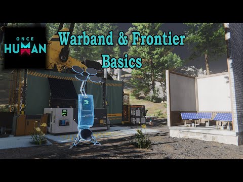 Once Human Warband &amp; Frontier Ownership Basics | VORT3X gaming