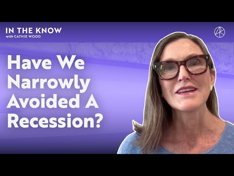 Have We Narrowly Avoided A Recession? | ITK With Cathie Wood