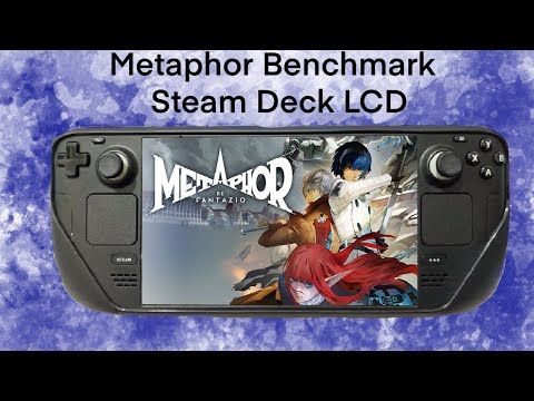 Steam Deck LCD | Metaphor: ReFantazio Benchmark