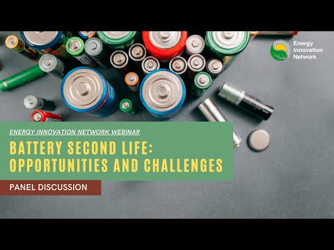 EIN Panel Discussion | Battery Second Life: Opportunities and Challenges