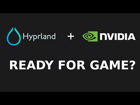 hyprland on nVidia: wayland window manager for gamers