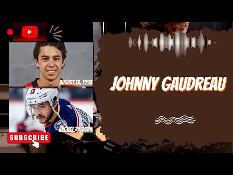 Blue Jackets’ Johnny Gaudreau dies age 31| Remembering Johnny Gaudreau | Johnny Gaudreau Death