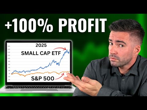 “Small Cap to Outperform S&amp;P 500 by 100% in 2025” - BEST SMALL CAP ETF TO BUY NOW