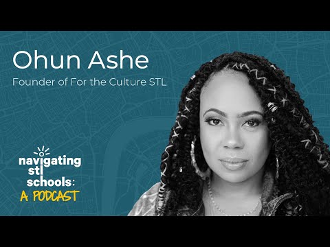 The Cultural Revolution in STL with Ohun Ashe