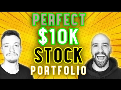 💰 PERFECT $10K STOCK PORTFOLIO - The Stocks You Need To Own