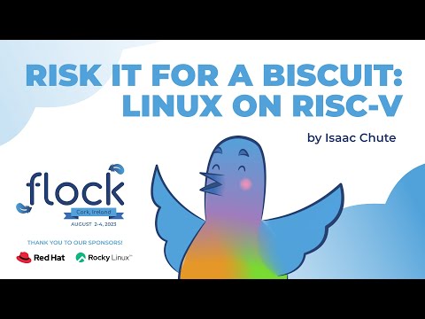 Risk it for a biscuit — Linux on RISC-V