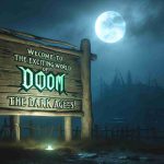 Welcome to the Exciting World of Doom The Dark Ages